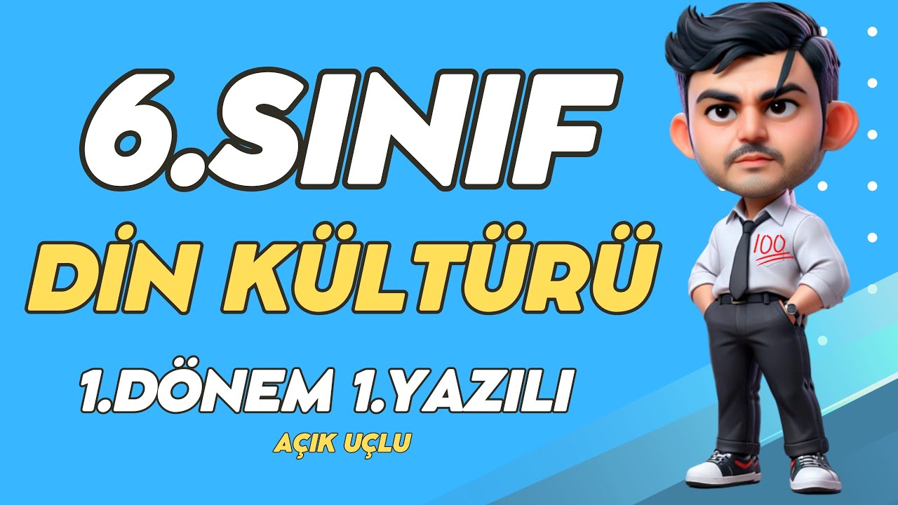 6. Sınıf Din Kültürü 1. Dönem 1. Yazılı #2025  Yeni ❗Açık Uçlu