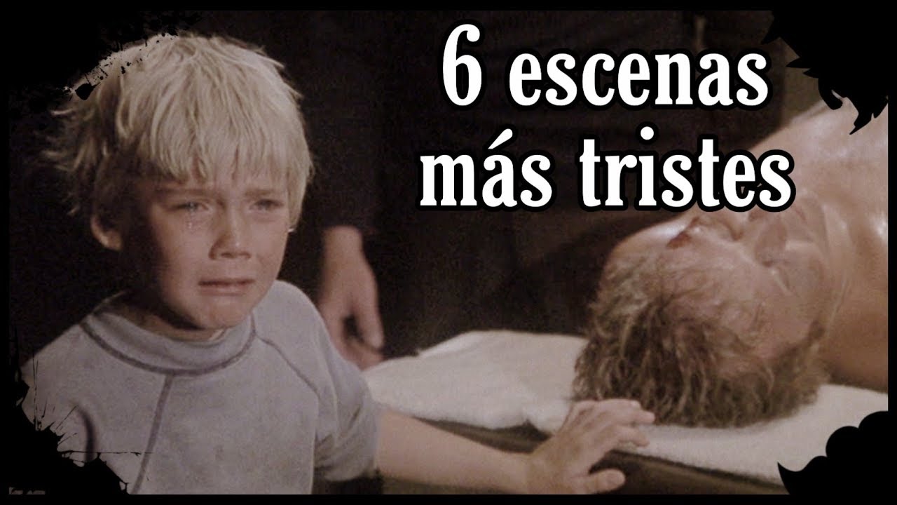 ¡TOP 6 Escenas Más TRISTES Y EMOTIVAS En Películas!