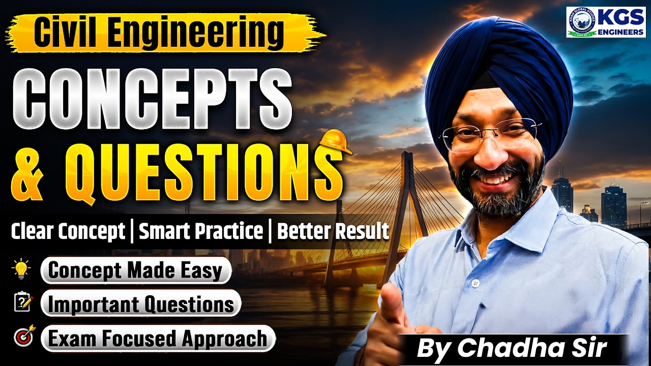 Civil Engineering Concepts & Questions | By Chadha Sir | KGS Engineers AE JE