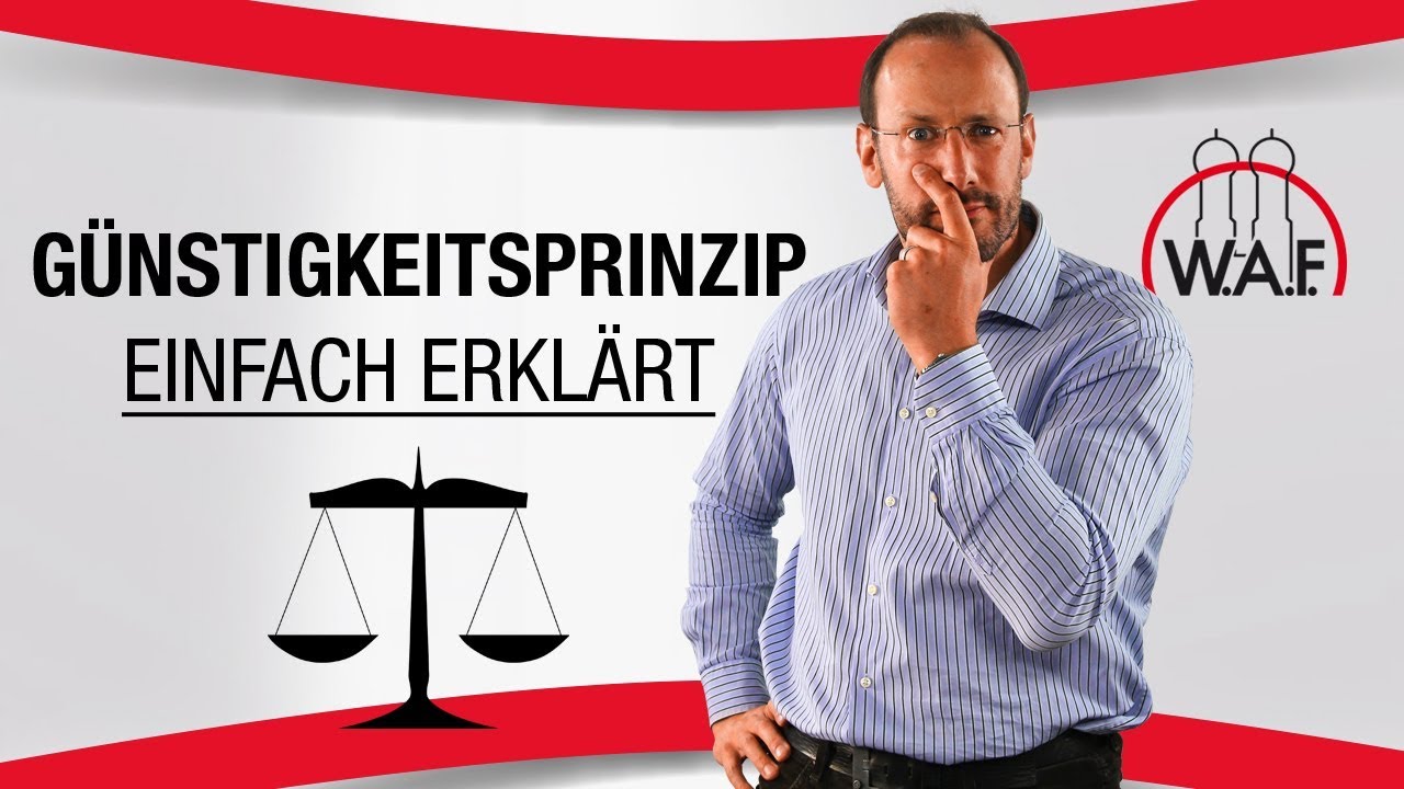 Günstigkeitsprinzip einfach erklärt: Was ist das Günstigkeitsprinzip? | Betriebsrat Video