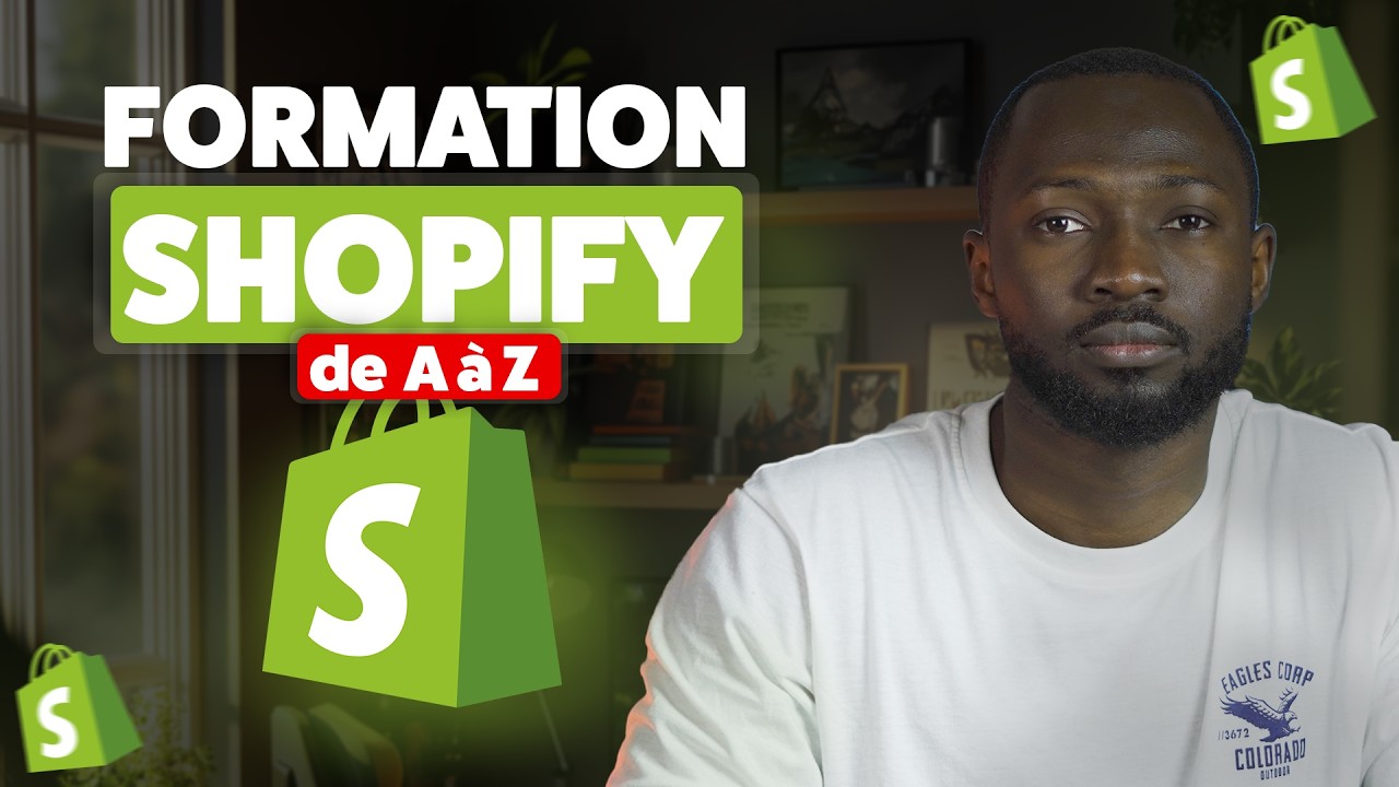 FORMATION SHOPIFY COMPLETE 2025  : Créer votre boutique en 2 heures