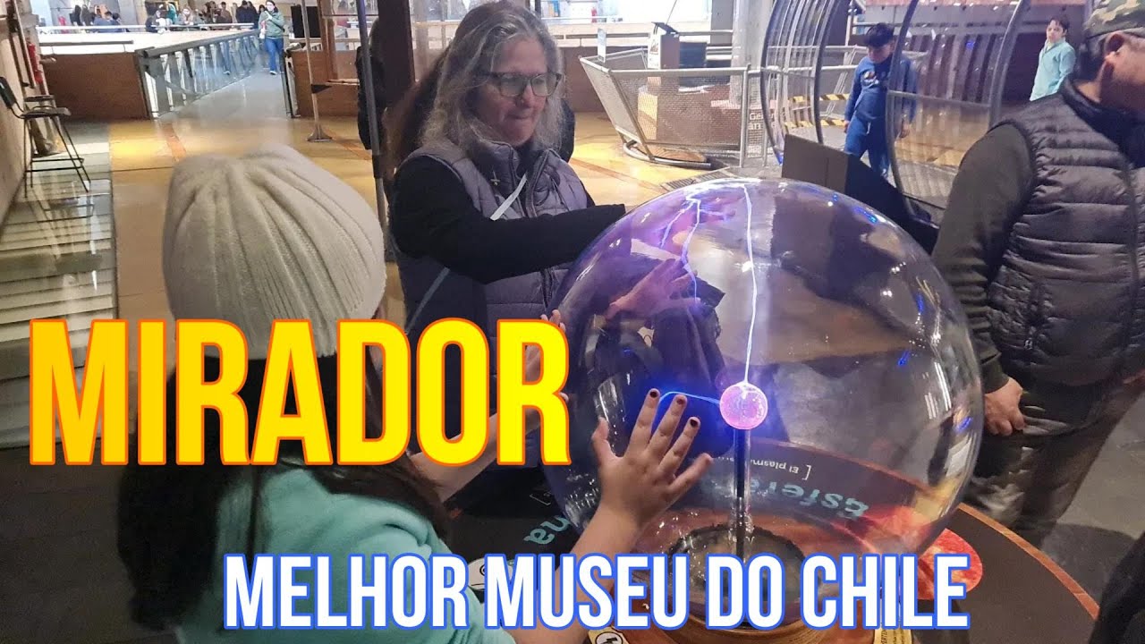 Mirador Interactive Museum (Santiago, Chile)