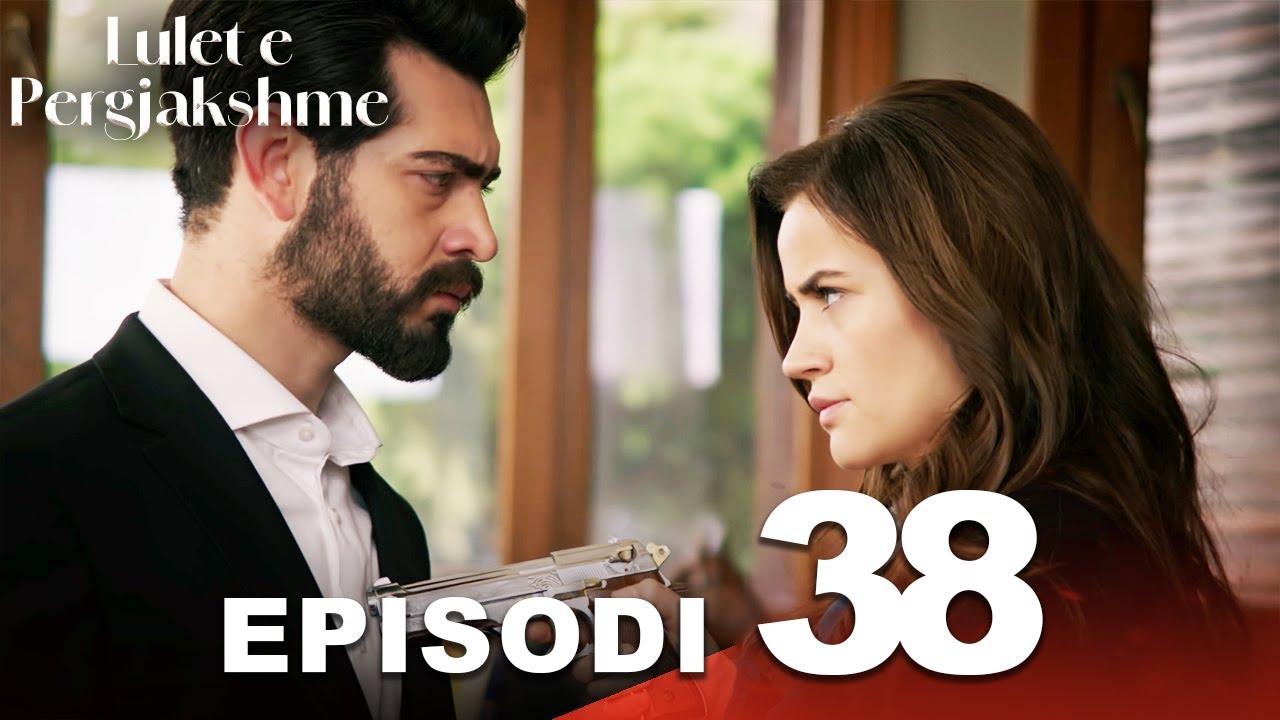 Lulet e Pergjakshme | Episodi 38 | Me titra në shqip | Kan Cicekleri