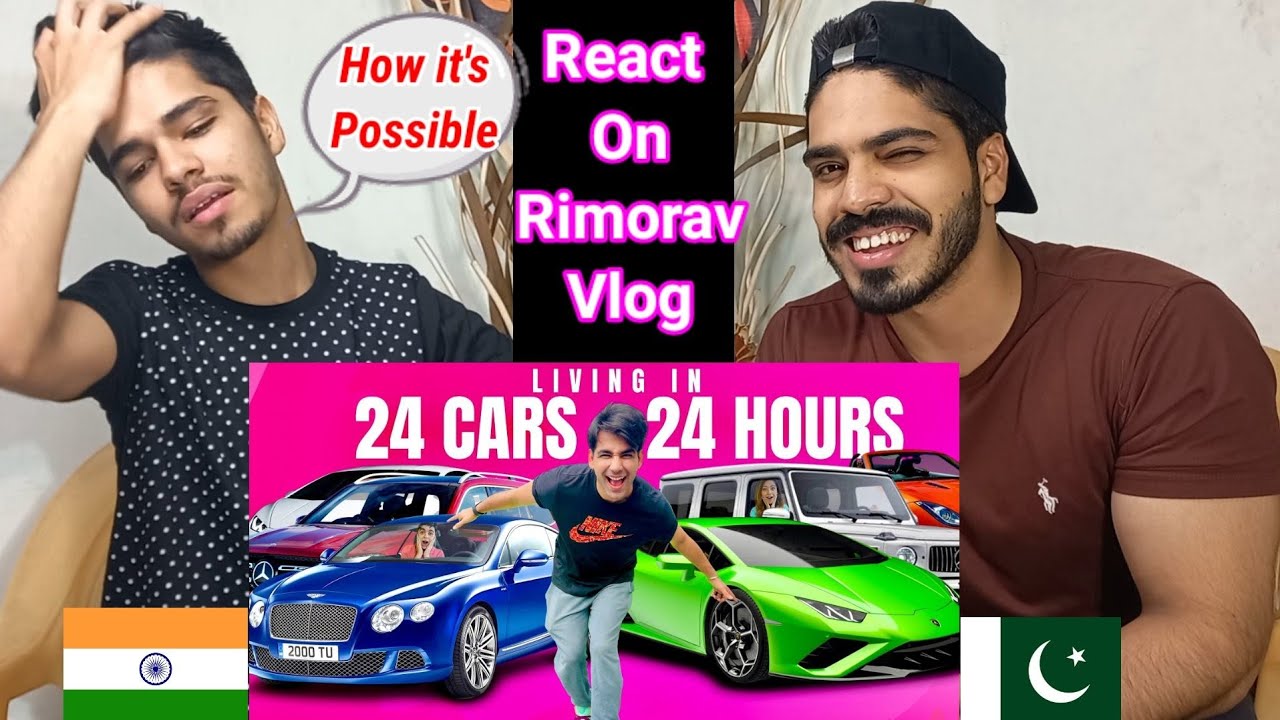 PAKISTANI REACTION ON RI VLOGS- Living in 24 Cars for 24 Hours - Fit Bros Vlogs