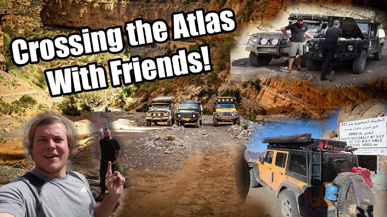 Crossing the Atlas! - Living in a Landrover - E09