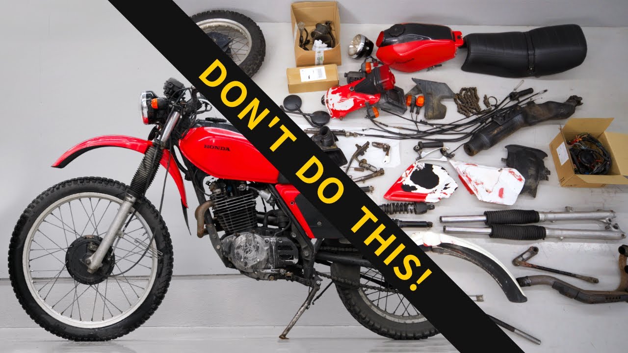 Should you disassemble your motorcycle completely? I did it for my Honda XL500S