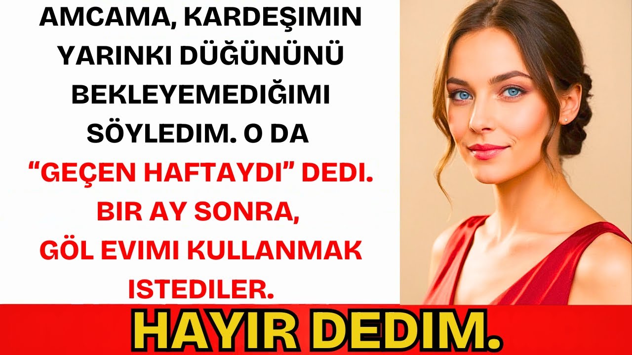 Kardeşim Beni Düğününe Çağırmadı. Bir Ay Sonra Yazlığımı İstedi...