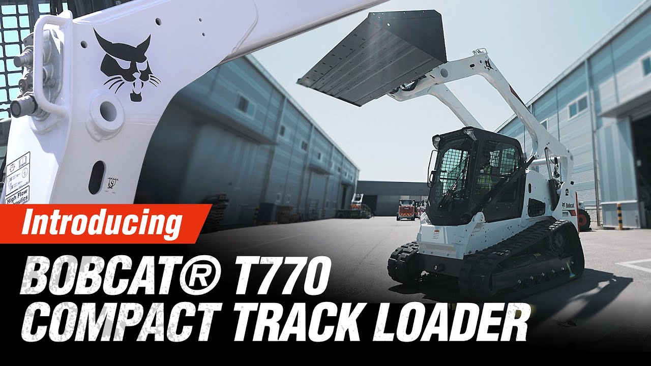 Introducing Bobcat® T770 Compact Track Loader