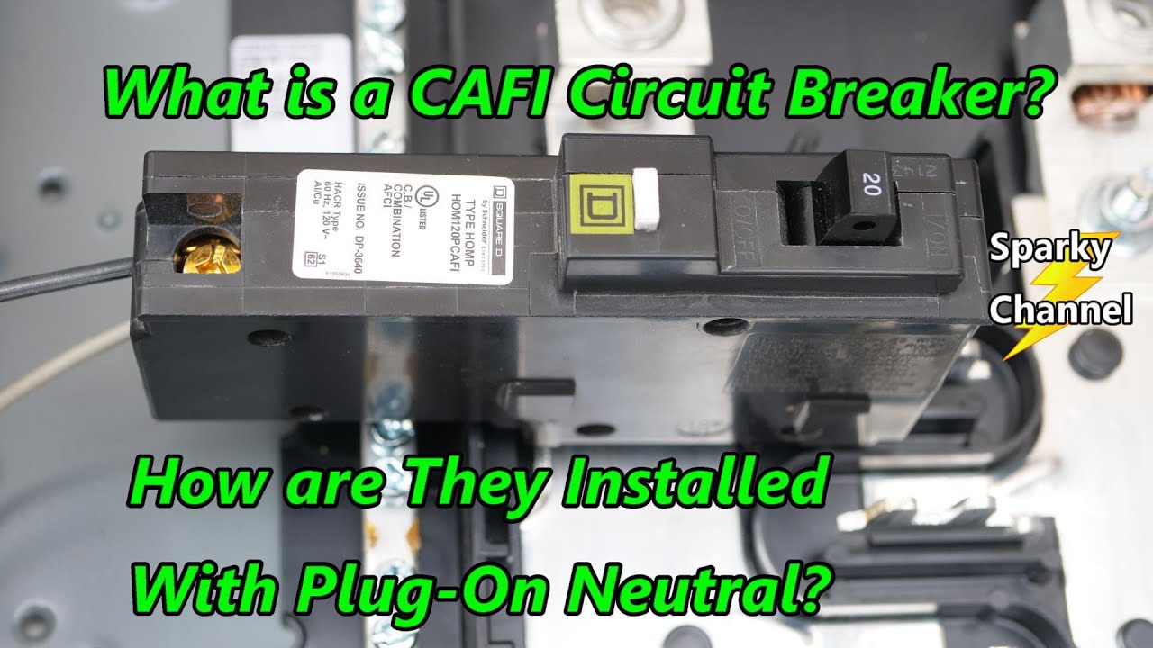 What is a CAFI Circuit Breaker and How are They Installed on a Plug-On Neutral Load Center?