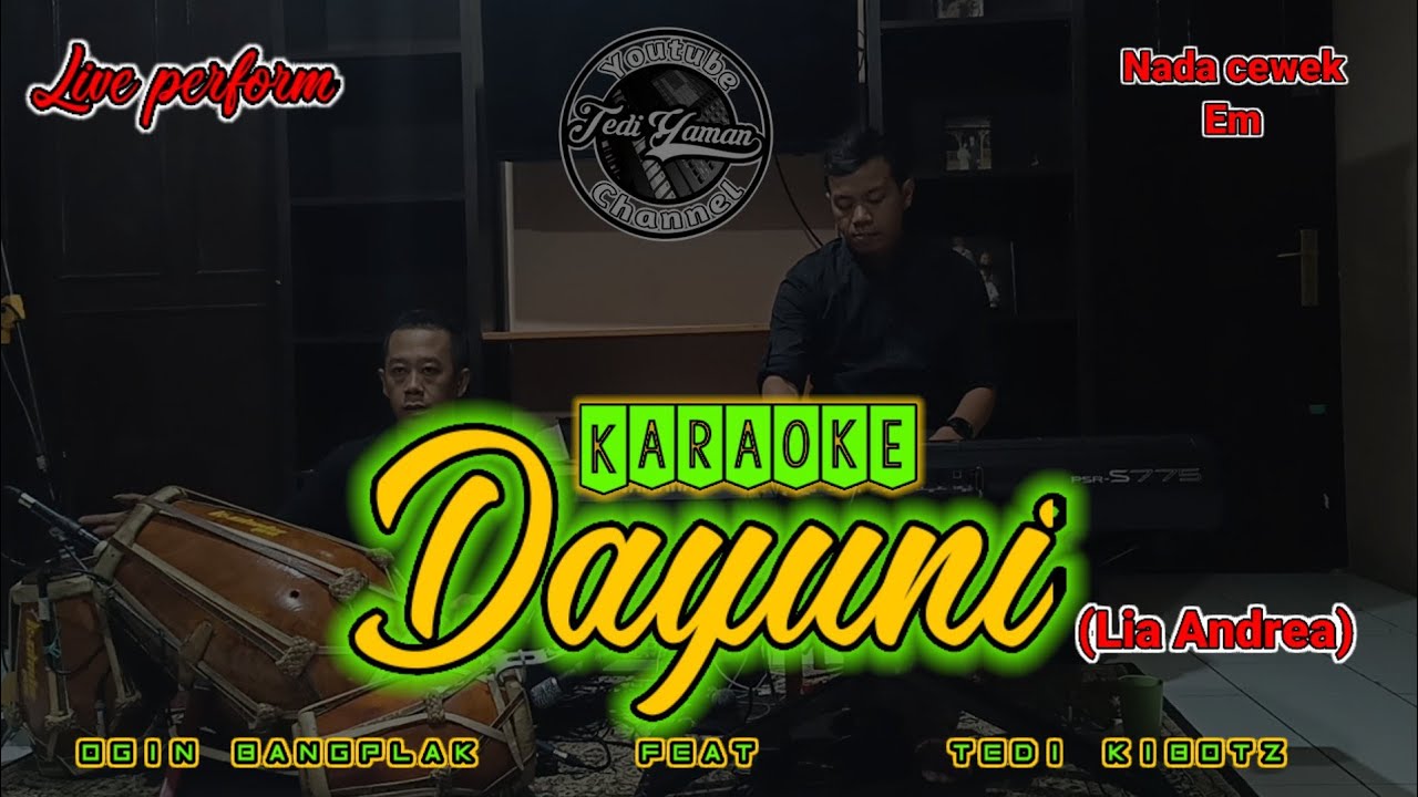 dayuni (Lia Andrea) karaoke lirik nada cewek