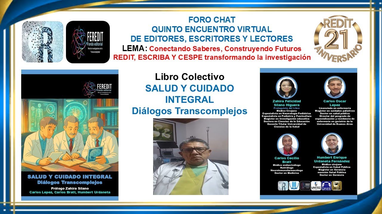 Libro Colectivo Salud y Cuidado Integral. Diálogos Transcomplejo. Dr. Humber Urdaneta