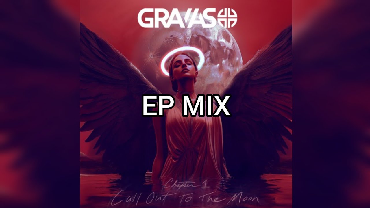 Gravas - Call Out To The Moon [Full EP]