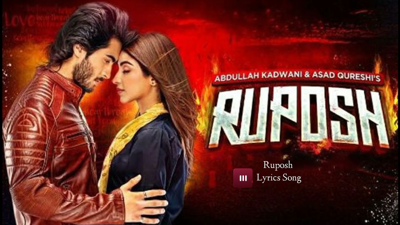 Ruposh Lyrics Song | Haroon kadwani & Kinza Hashmi | Ruposh Telefilm