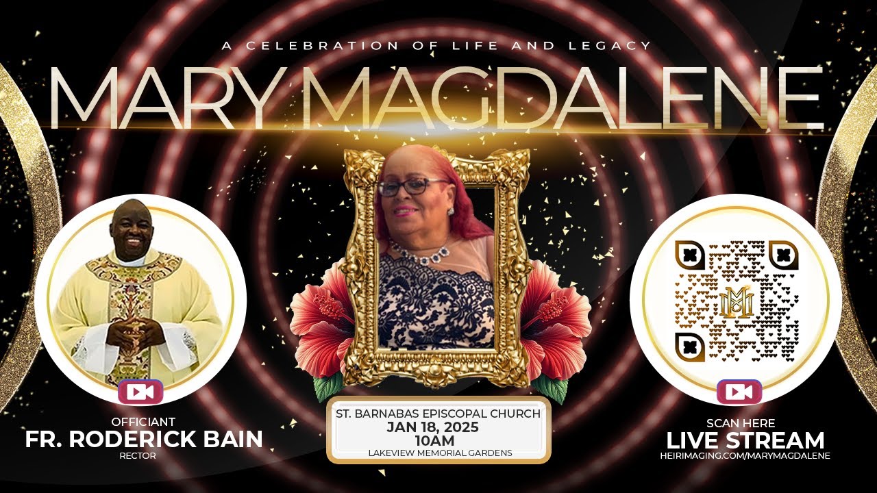 Funeral Service for the Late Mary Magdalene Carroll-Johnson at 10:00am| Jan 18th, 2025