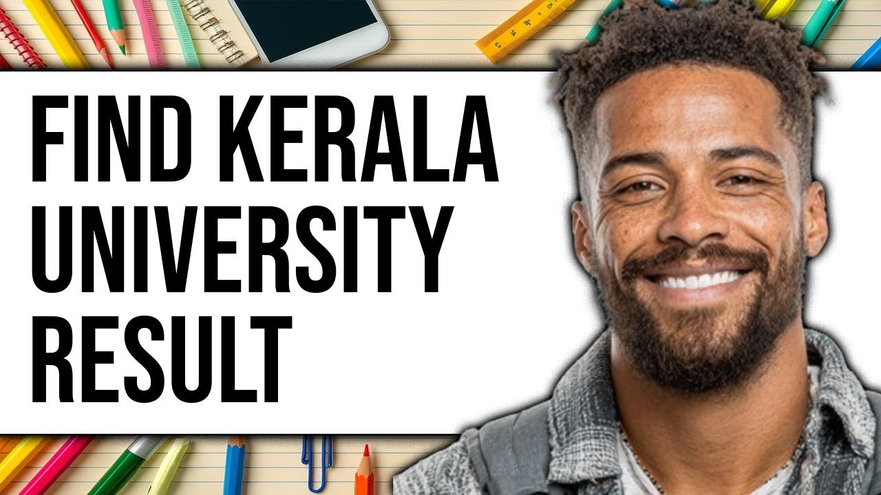 How To Find Kerala University Result (NEW 2025)