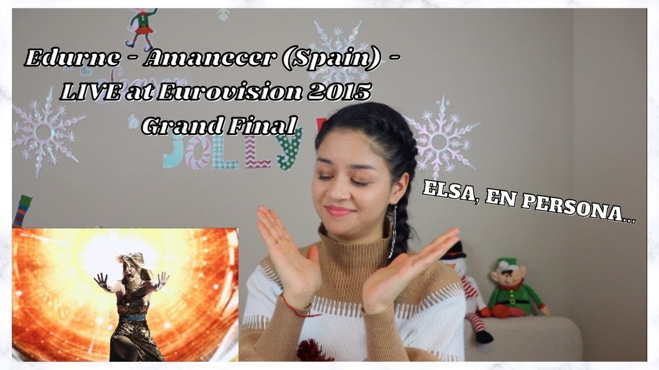 EDURNE - Amanecer (Spain) - LIVE at EUROVISION 2015 GRAND FINAL - REACTION | REACCIÓN