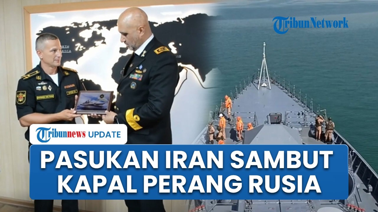 Detik-detik Kapal Perang Rusia Tiba di Iran, Siap Ikut Latihan Angkatan Laut Gabungan di Teluk Oman