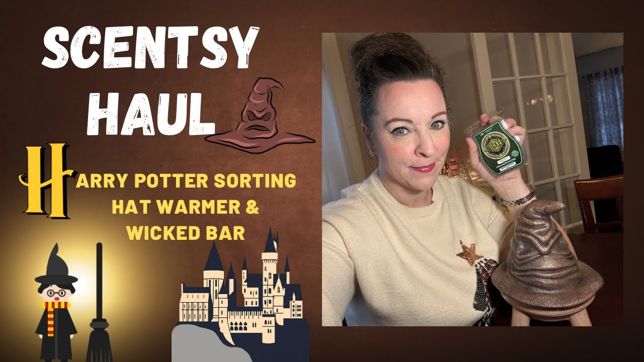 Scentsy Haul - Harry Potter Sorting Hat Warmer & Wicked bar #scentsy #scentsyhaul