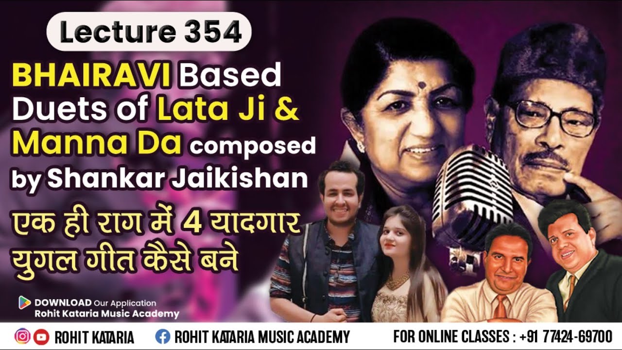 Raag Bhairavi Based Duet Songs of Manna Dey & Lata Mangeshkar by Shankar Jaikishan|Lecture- 354