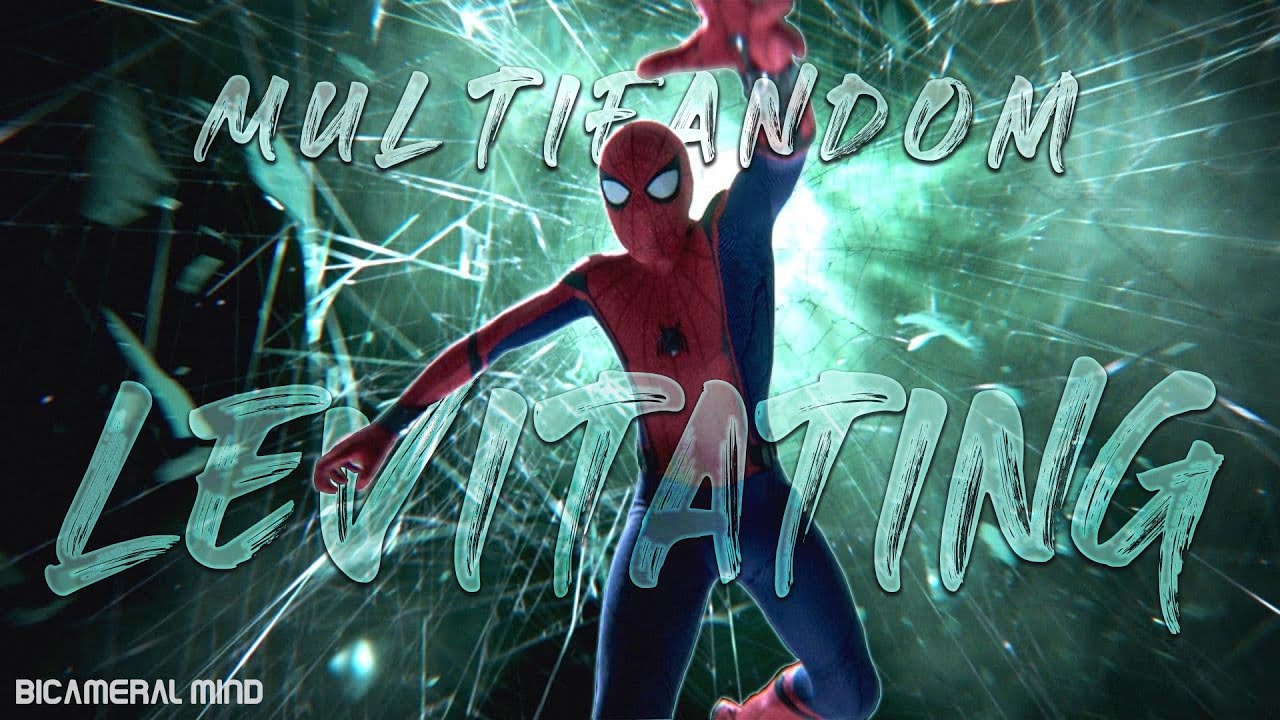 Multifandom | Levitating