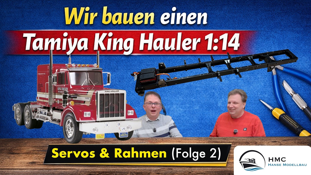 Wir bauen einen Tamiya King Hauler 1:14 | Servos & Rahmen (Bauvideo Folge 2)
