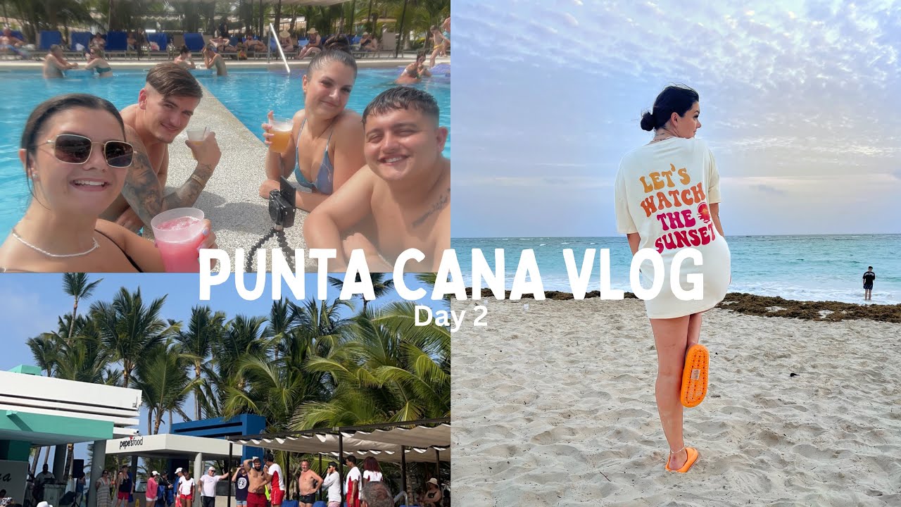 Our First Full Day in Paradise (Punta Cana Travel Vlog Day 2)