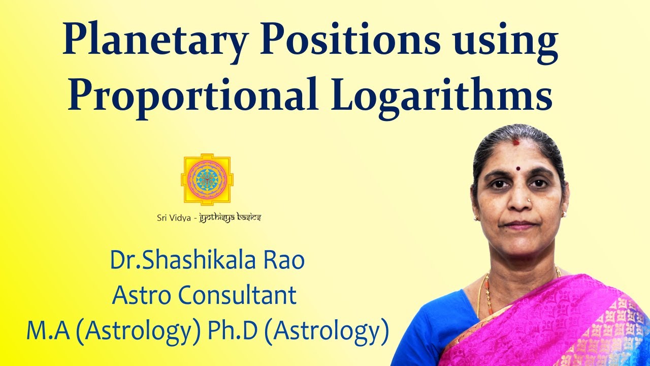 Calculation of Planetary Positions using Proportional Logarithms - Jyothishya Basics (English)