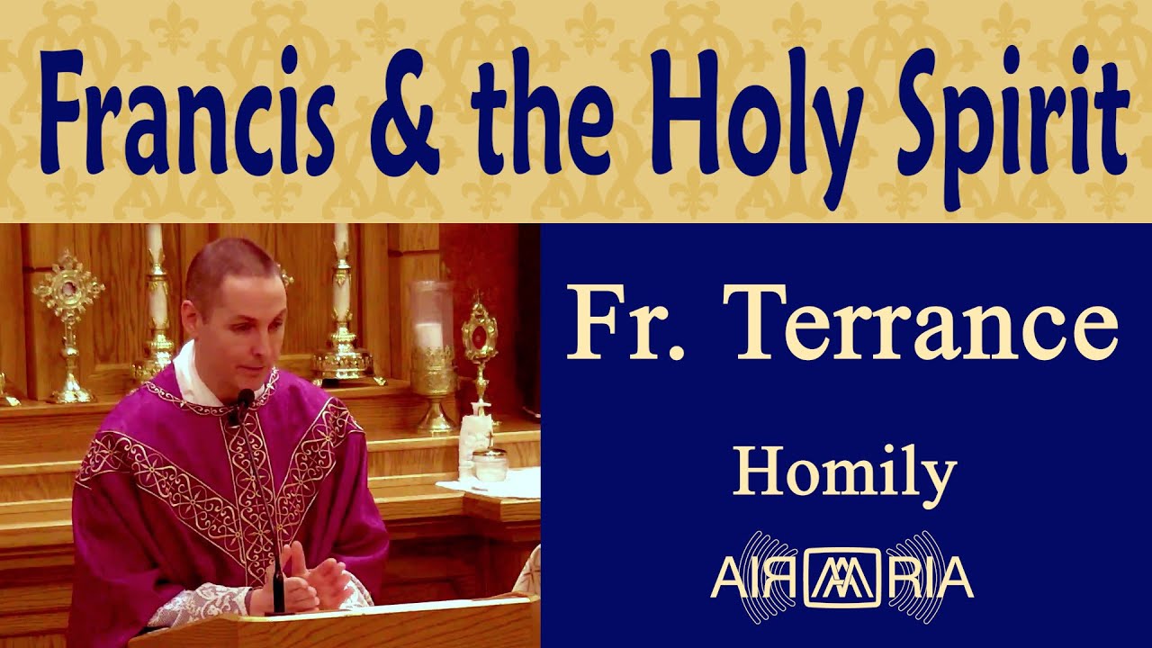 Franciscan Spirituality #11: Sources, Part 1 - Mar 07 - Homily - Fr Terrance