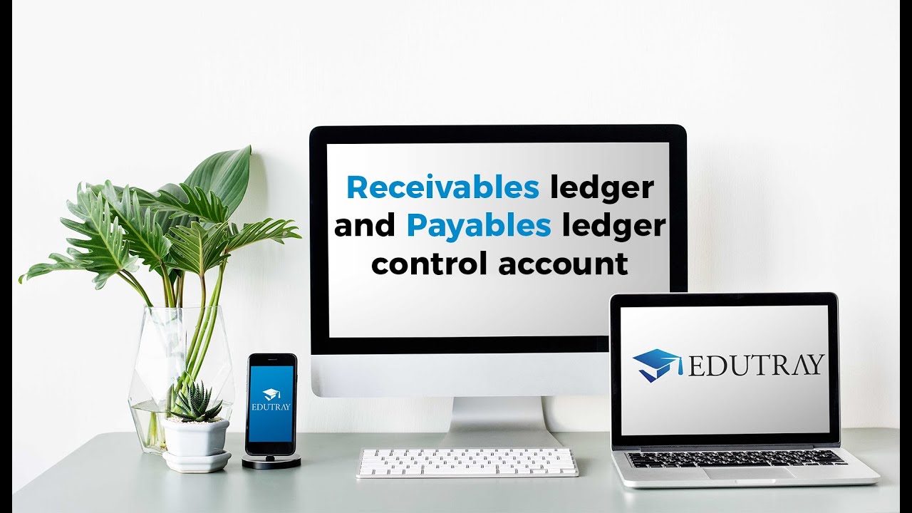 Receivables ledger and Payables ledger control account | Financial Accounting | ACCA