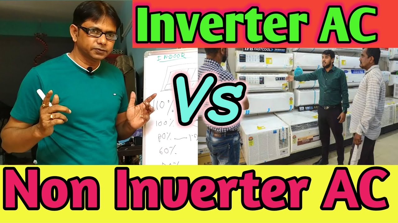 Inverter AC Vs Non Inverter AC Difference | Best AC| Inverter AC vs Non Inverter AC Electricity Bill