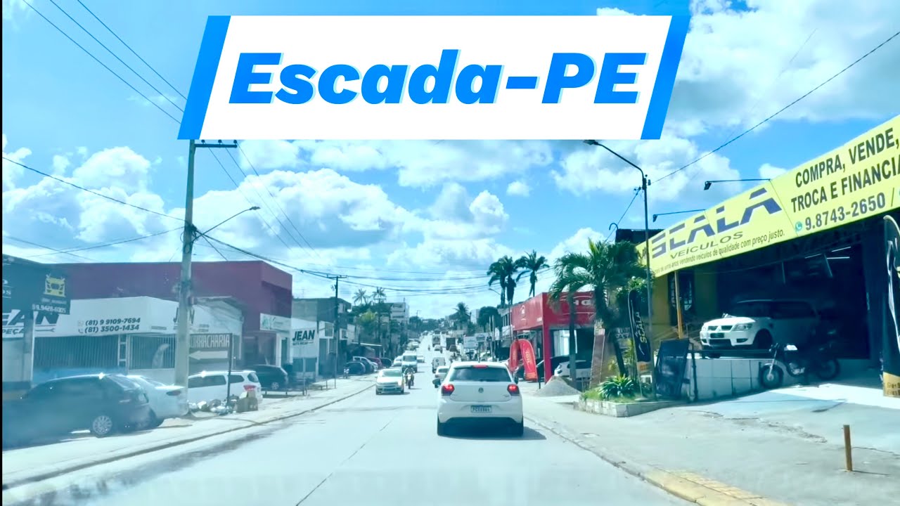 CIDADE DE ESCADA-PE, COMO ESTÁ HOJE!