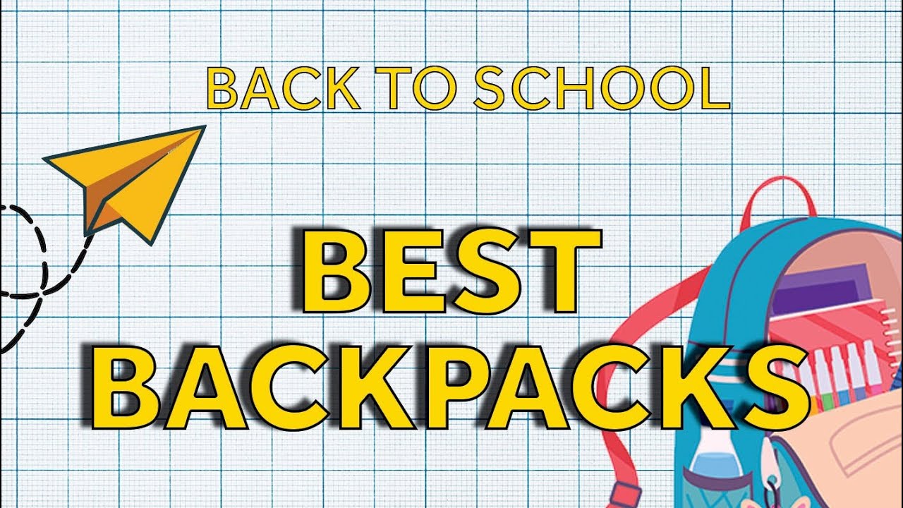 The Best Back-to-School Backpacks of 2025
