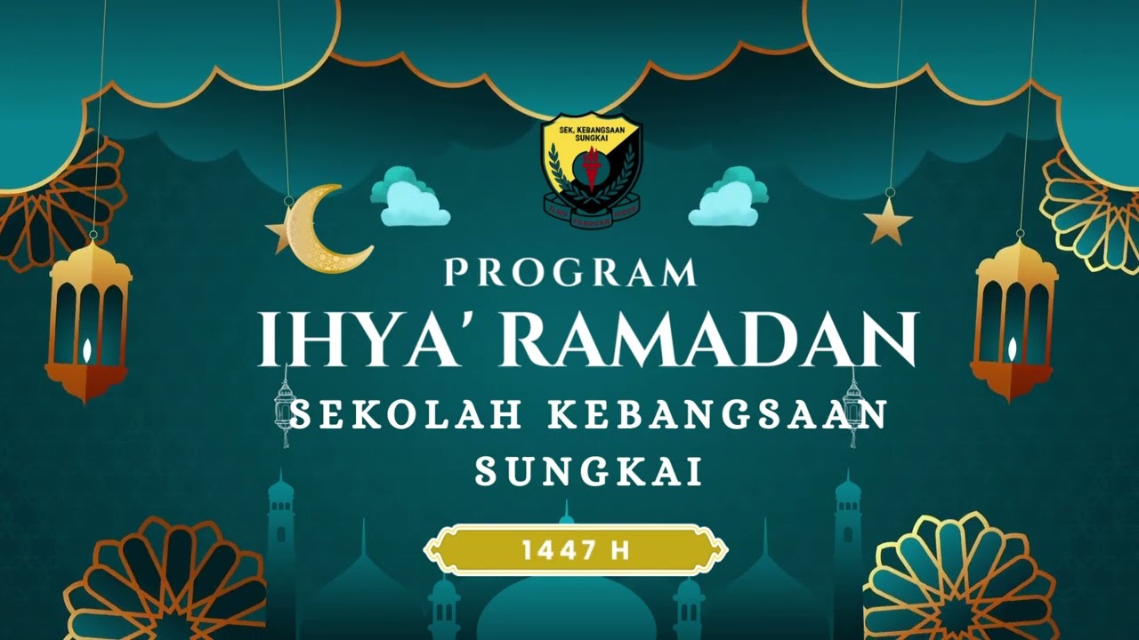 PELANCARAN PROGRAM IHYA ROMADHAN SK SUNGKAI 2026