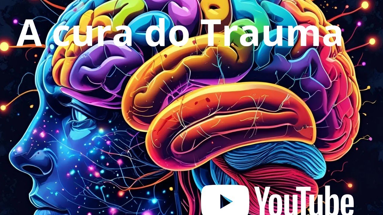 A cura do trauma 