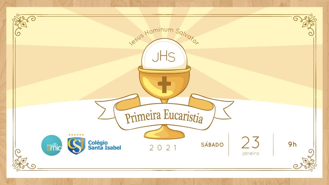 CSI LIVE - PRIMEIRA EUCARISTIA 2021