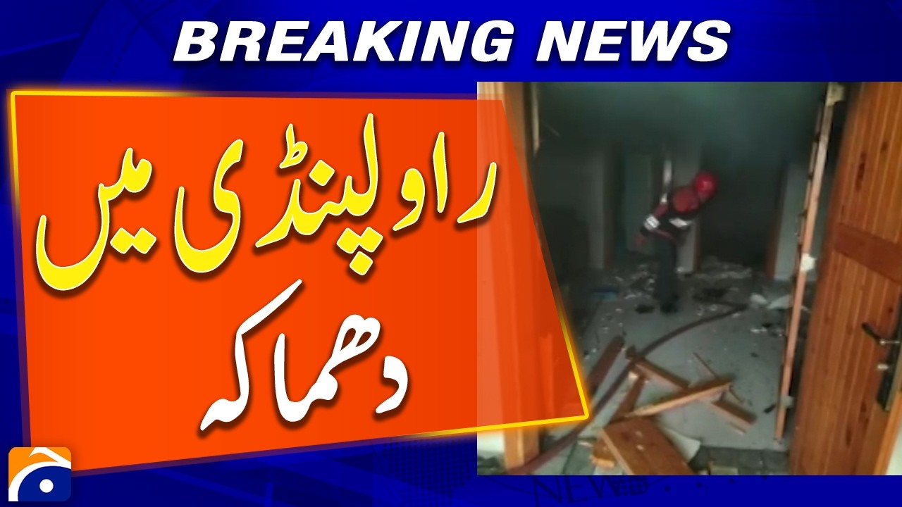 Gas Cylinder Explosion in Rawalpindi Leaves 5 Injured - Breaking News