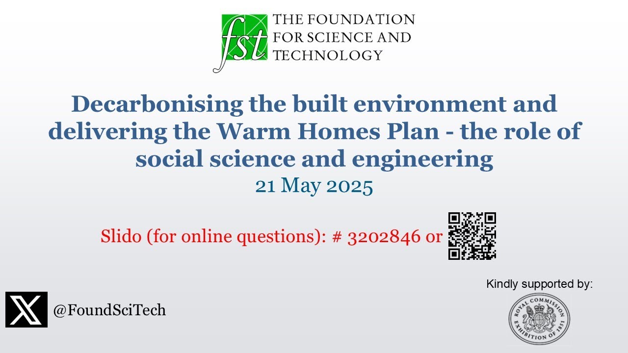 Decarbonising the built environment & the Warm Homes Plan - the role of social science & engineering