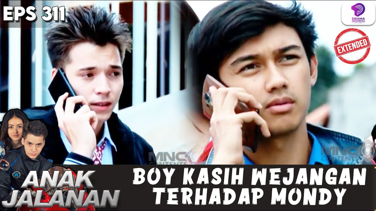 BOY PUNYA RENCANA BARU! MINTA KETEMUAN SAMA MONDY!! | ANAK JALANAN EXTENDED | EPS.311