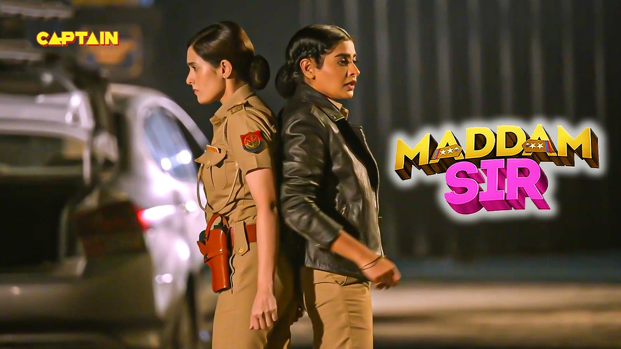 मीरा और करिश्मा सिंह ने मिलकर किया गुंडों का सामना! | Maddam Sir | Full Episode |