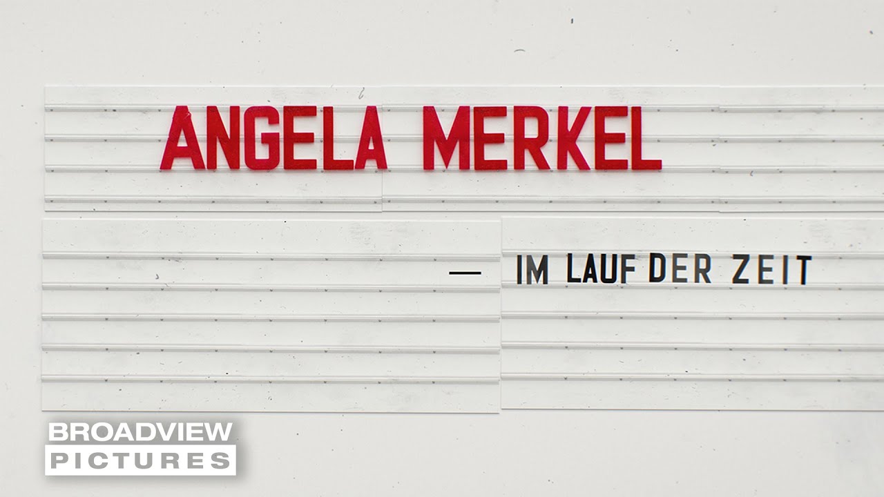 ANGELA MERKEL – IM LAUF DER ZEIT | Trailer | BROADVIEW Pictures