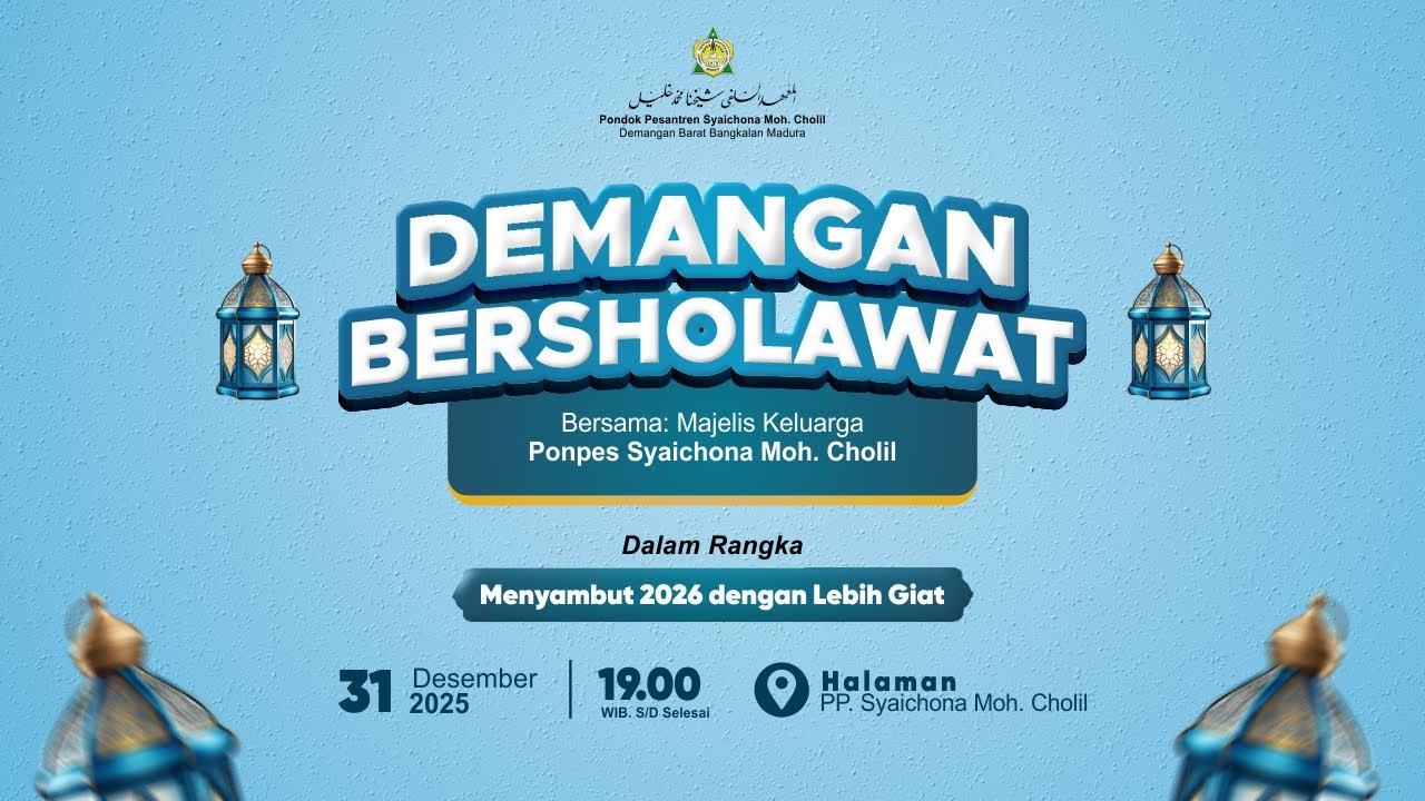 LIVE | Demangan Bersholawat Bersama Majelis Keluarga PP. Syaichona Moh. Cholil | Menyambut 2026