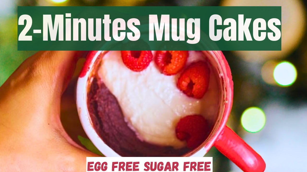 2-Minute Healthy Eggless Mug Cake Recipes | 3 Sugar Free Holiday Treats