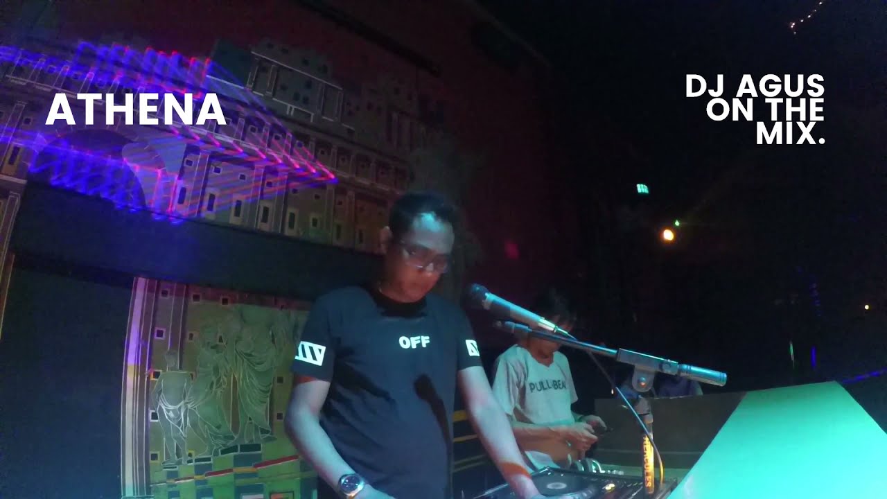 TERBARU LIVE ATHENA DJ AGUS ON THE MIX | SPECIAL MALAM RABU | 29 MARET 2022