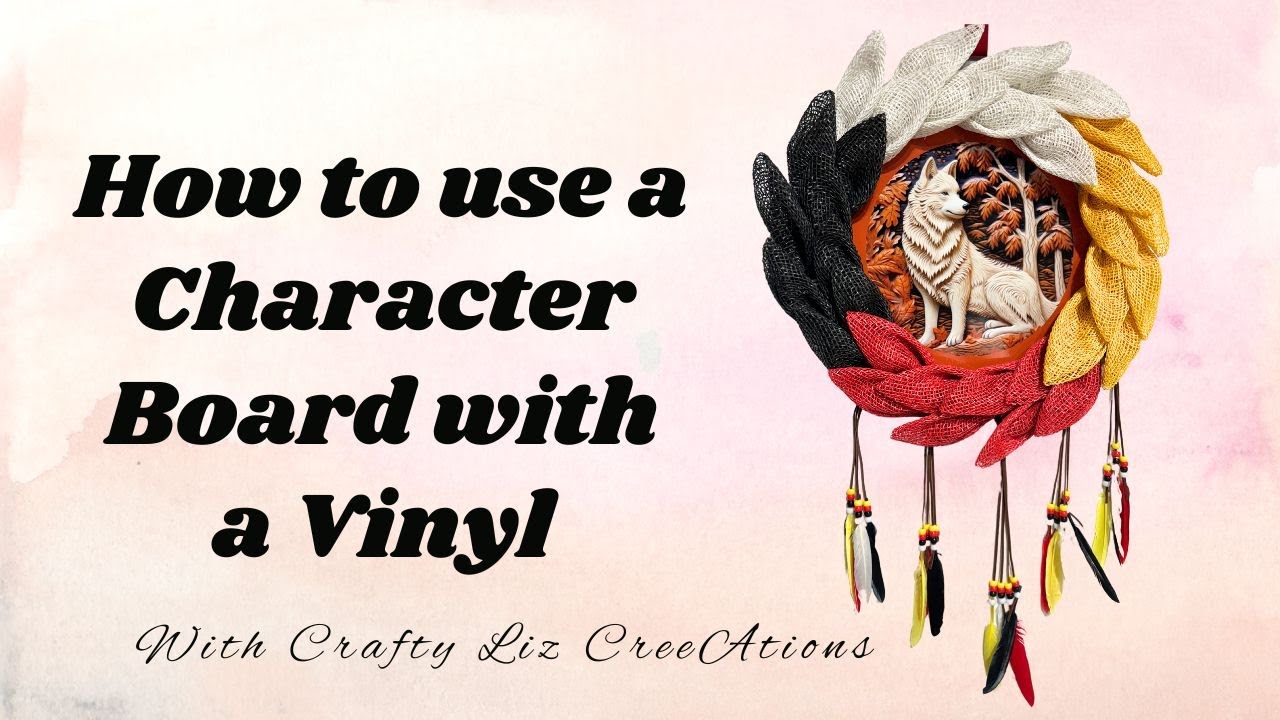 How to use a Character Board and Vinyl | Easy Petal Tutorial | DIY White Wolf Vinyl Wall Hanging
