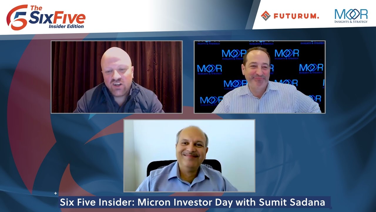 Six Five Insider: Micron Investor Day with Sumit Sadana