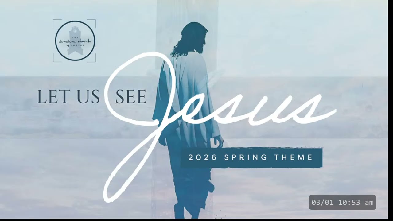 Downtown Church Live Stream | 03-01-26