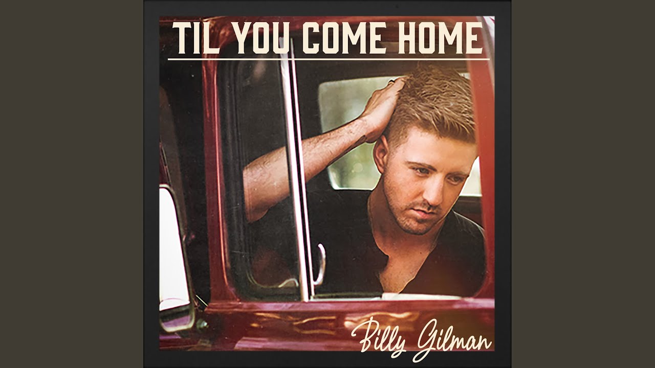 Til You Come Home