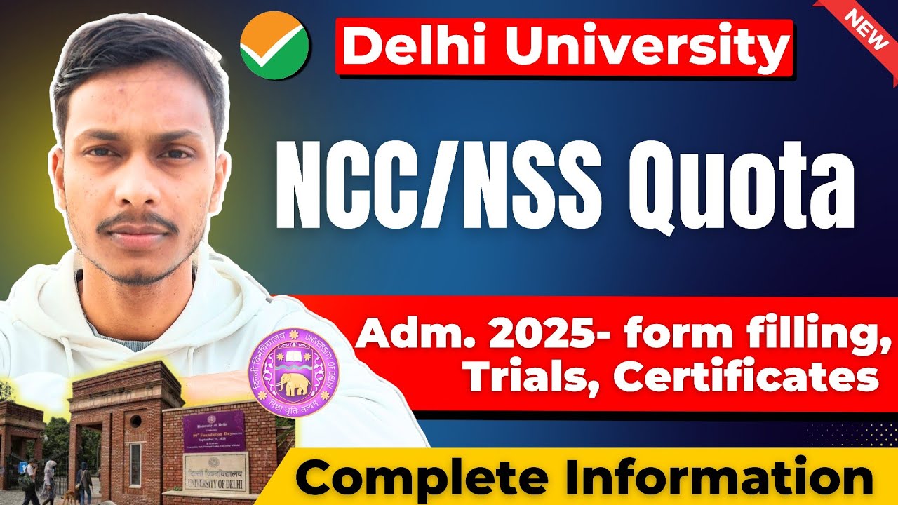 Delhi University UG Admission 2025 Under Ncc & NSS | How To get admission in DU Through NCC NSS |