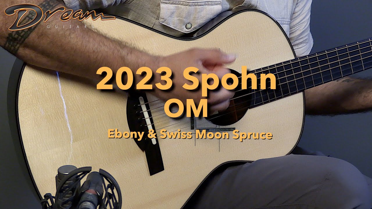 Dream Guitars - 2023 Spohn OM, Ebony & Swiss Moon Spruce #guitardemo #omguitar