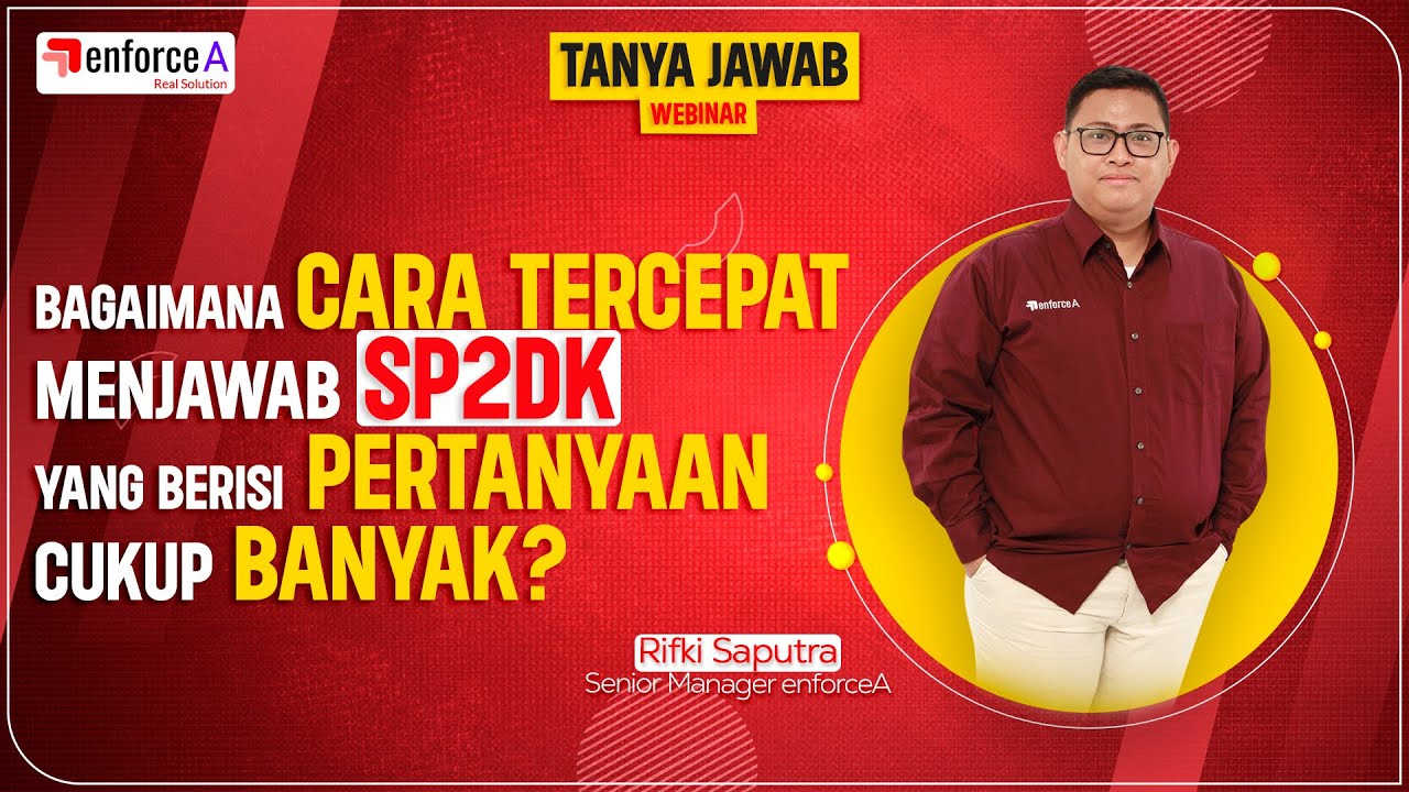 Tips Cepat Menyusun Jawaban SP2DK Meski Pertanyaan Banyak-  Webinar 05/06